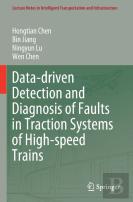 Data-Driven Detection And Diagnosis Of Faults In Traction Systems Of High-Speed Trains