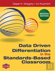 Data Driven Differentiation In The Standards-Based Classroom