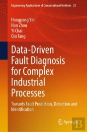 Data-Driven Fault Diagnosis For Complex Industrial Processes