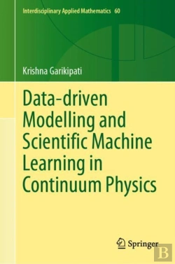 Bertrand.pt - Data-Driven Modelling And Scientific Machine Learning In Continuum Physics