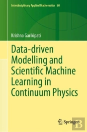 Data-Driven Modelling And Scientific Machine Learning In Continuum Physics