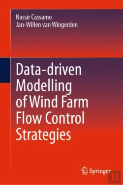 Bertrand.pt - Data-Driven Modelling Of Wind Farm Flow Control Strategies