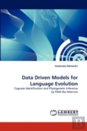 Data Driven Models For Language Evolution
