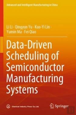 Bertrand.pt - Data-Driven Scheduling Of Semiconductor Manufacturing Systems