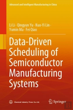 Bertrand.pt - Data-Driven Scheduling Of Semiconductor Manufacturing Systems