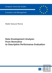 Data Envelopment Analysis: From Normative To Descriptive Performance Evaluation