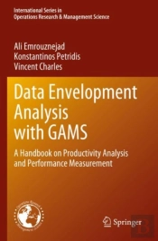 Data Envelopment Analysis With Gams