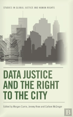 Bertrand.pt - Data Justice And The Right To The City