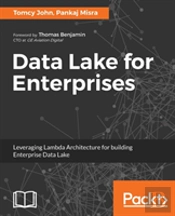 Data Lakes For Enterprises
