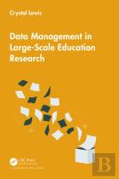 Data Management In Large-Scale Education Research