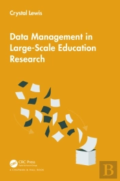 Data Management In Large-Scale Education Research