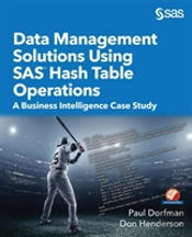 Data Management Solutions Using Sas Hash Table Operations