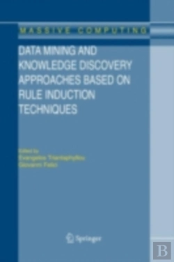 Bertrand.pt - Data Mining And Knowledge Discovery Approaches Based On Rule Induction Techniques