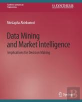 Data Mining And Market Intelligence