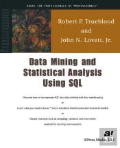 Data Mining And Statistical Analysis Using Sql