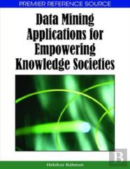 Data Mining Applications For Empowering Knowledge Societies