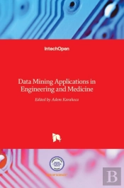 Data Mining Applications In Engineering And Medicine