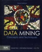 Data Mining: Concepts And Techniques
