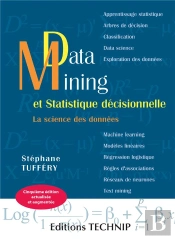 Data Mining Et Statistique Décisionnelle : La Science Des Données (5e Édition)
