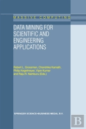 Data Mining For Scientific And Engineering Applications