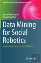 Data Mining For Social Robotics