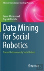 Data Mining For Social Robotics
