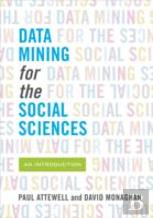 Data Mining For The Social Sciences