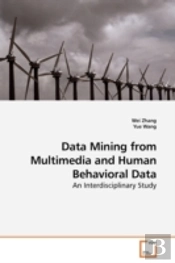 Data Mining From Multimedia And Human Be