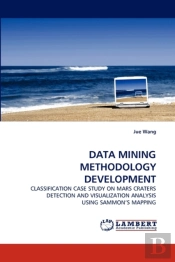 Data Mining Methodology Development