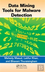 Data Mining Tools For Malware Detection