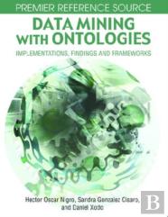 Data Mining With Ontologies