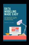 Data Modeling Made Easy