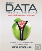 Data Modeling Made Simple With Embarcadero Er/Studio Data Architect
