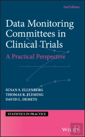 Data Monitoring Committees In Clinical Trials