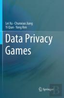 Data Privacy Games