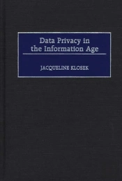 Data Privacy In The Information Age