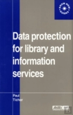 Bertrand.pt - Data Protection For Library And Information Services