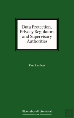 Bertrand.pt - Data Protection, Privacy Regulators And Supervisory Authorities