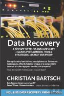 Data Recovery - A Science Of Trust And Ingenuity
