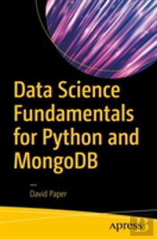 Data Science Fundamentals For Python And Mongodb
