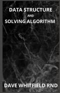 Data Structure And Solving Algorithm