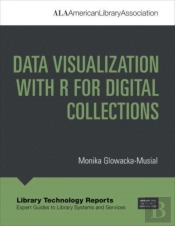 Data Visualization With R For Digital Collections