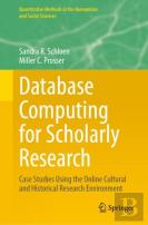 Database Computing For Scholarly Research