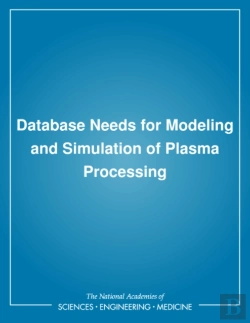 Bertrand.pt - Database Needs For Modeling And Simulation Of Plasma Processing