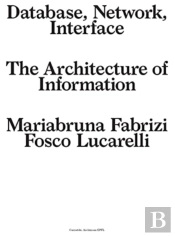Database. Network.Interface. The Architecture Of Information