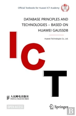 Bertrand.pt - Database Principles And Technologies Â€“ Based On Huawei Gaussdb