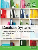 Database Systems: A Practical Approach To Design, Implementation, And Management, Global Edition
