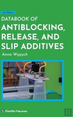 Bertrand.pt - Databook Of Antiblocking, Release, And Slip Additives