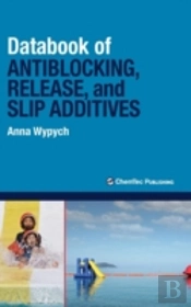 Databook Of Antiblocking, Release, And Slip Additives