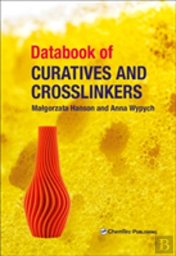 Bertrand.pt - Databook Of Curatives And Crosslinkers